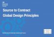 Source to Contract Global Design Principles