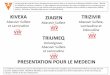 TRIUMEQ PRESENTATION POUR LE MEDECIN - AFMPS