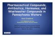 Pharmaceutical Compounds, Antibiotics, Hormones, and 