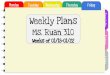 Weekly Plans Ms. Ruan 310 - Chicago Public Schools