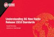 Understanding 5G New Radio Release 15/16 Standards