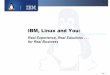 IBM, Linux and You