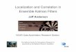 Localization and Correlation in Ensemble Kalman Filters
