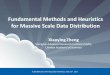 Fundamental Methods and Heuristics for Massive Scale Data 