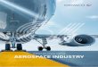 PERFECT SOLUTIONS FOR THE AEROSPACE INDUSTRY