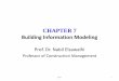 CHAPTER 7 Building Information Modeling