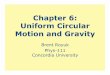 Chapter 6: Uniform Circular Motion and Gravity