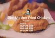 Slim Mother Fried Chicken - National Tsing Hua University