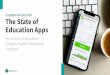 Condensed Version The State of Education Apps