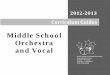Middle School Orchestra and Vocal