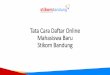 Tata Cara Daftar Online Mahasiswa Baru Stikom Bandung