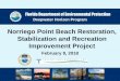 Norriego Point Beach Restoration, Stabilization and 