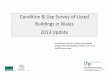 Condition & Use Survey of Listed Buildings in Wales 2013 