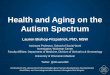 Health and Aging on the Autism Spectrum