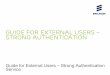 Guide for External Users - Ericsson Strong Authentication