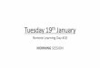 Tuesday 19 January - longsutton.lincs.sch.uk