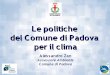 Le politiche del Comune di Padova