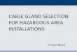 CABLE GLAND SELECTION FOR HAZARDOUS AREA …