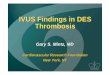 IVUS Findings in DES Thrombosis