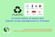Current status of waste and plastic scrap management in 