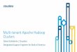 Multi-tenant Apache Hadoop Clusters - BI Consulting