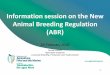 Information session on the New Animal Breeding Regulation 