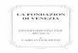 La fondazion di Venezia - Libretti d'opera