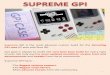 Supreme GPI is the most advance custom build for the …