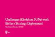 Challenges & Solution 5G Network Battery Strategy Deployment