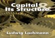 Capital and Its Structure - Mises Institute
