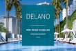 WHY INVEST IN DELANO