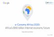 Africa’s $180 billion Internet economy future e-Conomy 