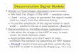 –1– Deconvolution Signal Models