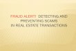 FRAUD ALERT! DETECTING AND PREVENTING SCAMS IN …