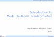 Introduction To Model-to-Model Transformation
