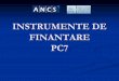 INSTRUMENTE DE FINANTARE PC7 - Guvernul Romaniei