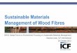 Sustainable Materials Management of Wood Fibres