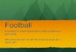 Final Project: Classwork Can Be Fun - Football Instructions