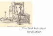 The First Industrial Revolution - lcboe.net
