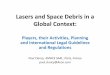 Lasers and Space Debris in a Global Context