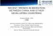 Dr. Wang Recent Trends in Migration between China and 