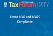 Forms 1042 and 1042S Compliance - Internal Revenue Service
