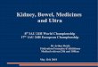 Kidney, Bowel, Medicines and Ultra