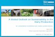 A Global Outlook on Sustainability in the Dairy Production