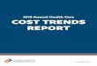 2018 Annual Health Care COST TRENDS REPORT