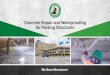 Concrete Repair and Waterproofing for Parking Structures