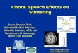 Choral Speech Effects on Stuttering