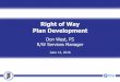 Right of Way Plan Development