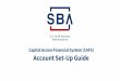 Capital Access Financial System (CAFS) Account Set-Up Guide