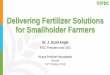 Delivering Fertilizer Solutions for Smallholder Farmers